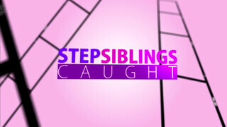 StepSiblingsCaught - Kacie Castle engedi popóba is