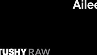TUSHYRAW - Ailee kiválóan táguló kicsike popsikája